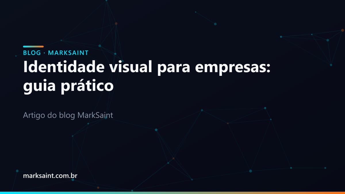 Identidade visual para empresas: guia prático