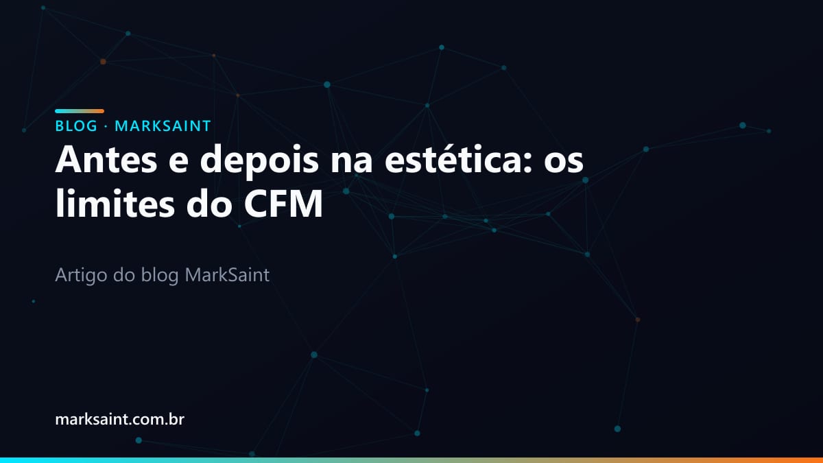 Antes e depois na estética: os limites do CFM