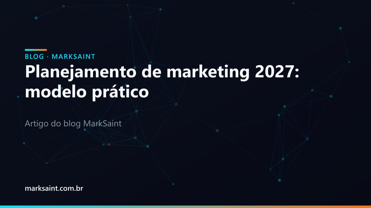 Planejamento de marketing 2027: modelo prático